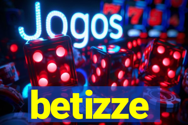 betizze