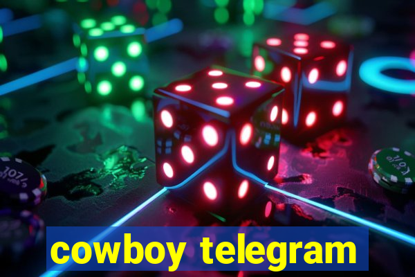 cowboy telegram