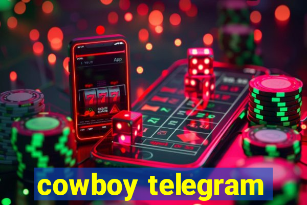 cowboy telegram