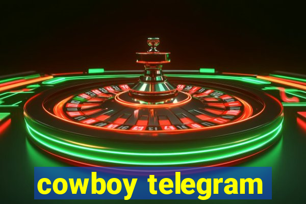 cowboy telegram