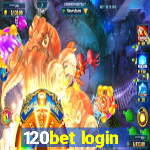 120bet login