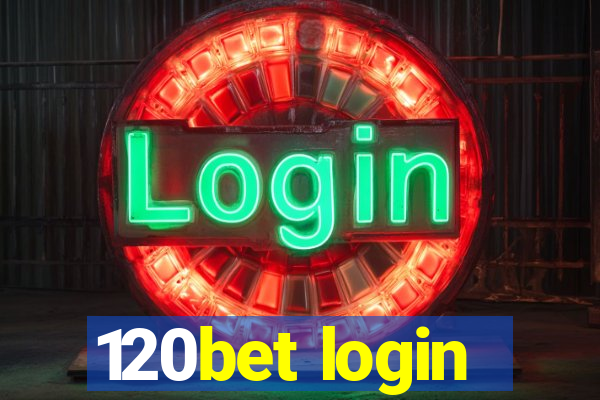 120bet login