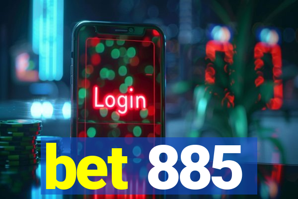 bet 885