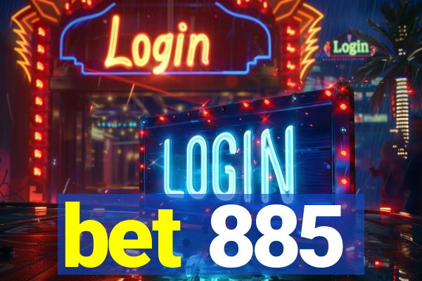 bet 885