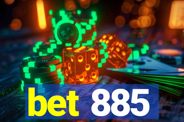 bet 885