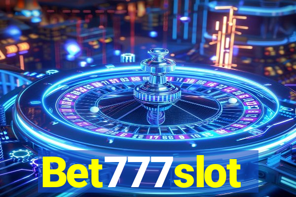 Bet777slot