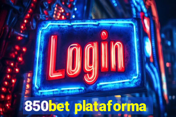 850bet plataforma