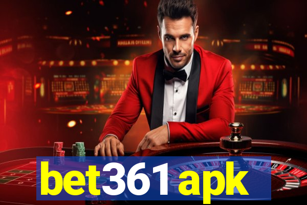 bet361 apk