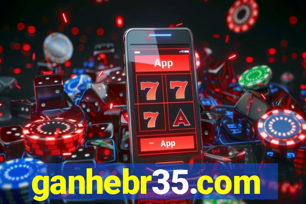 ganhebr35.com