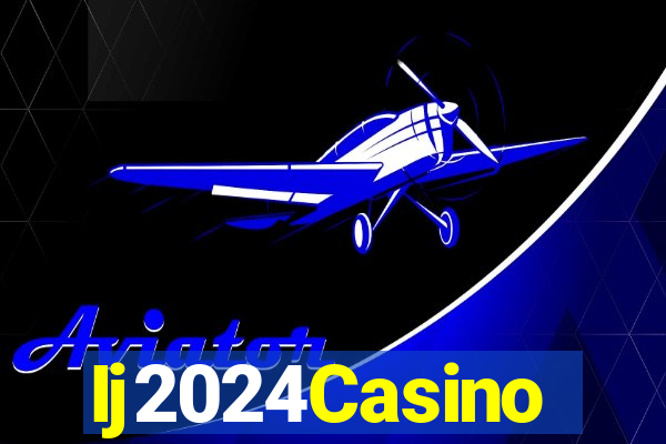 Ij2024Casino