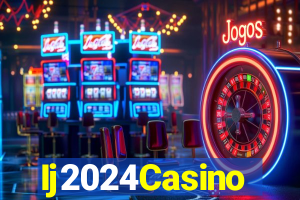 Ij2024Casino