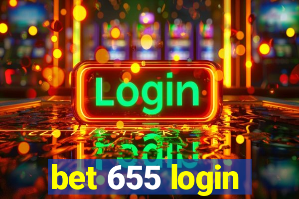 bet 655 login