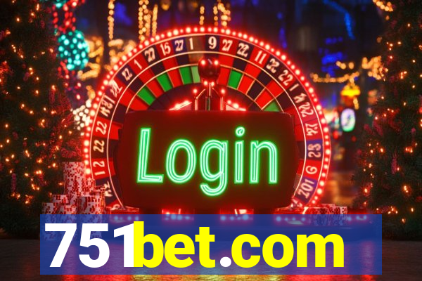 751bet.com