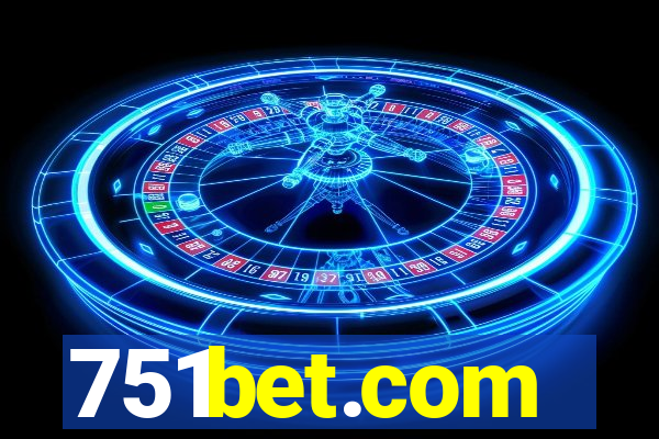 751bet.com