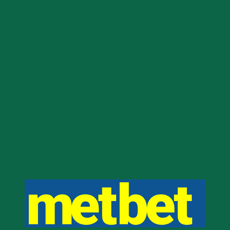 metbet