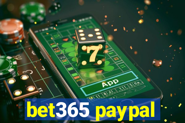 bet365 paypal