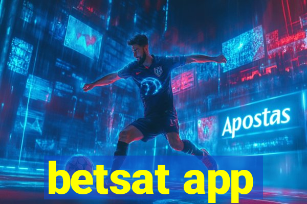 betsat app