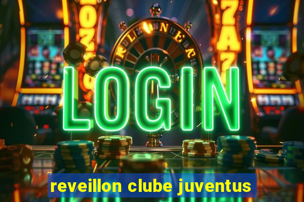 reveillon clube juventus