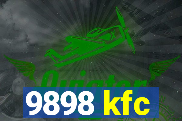 9898 kfc