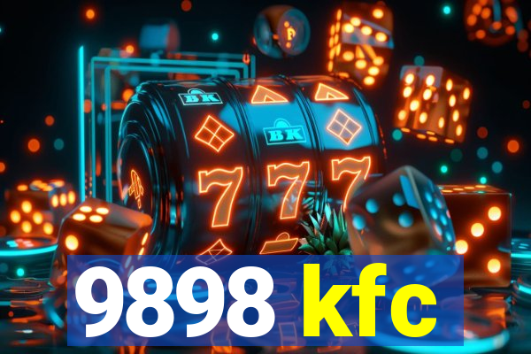 9898 kfc