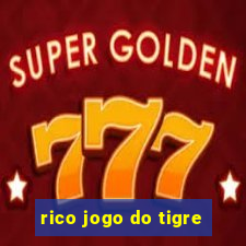 rico jogo do tigre