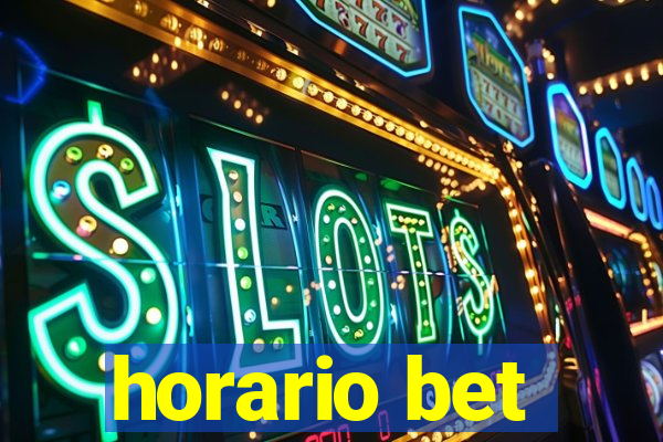 horario bet