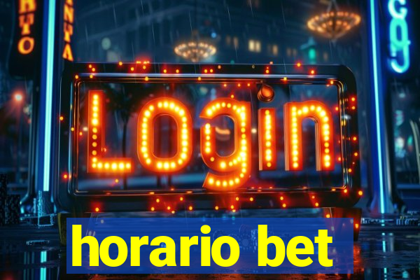 horario bet