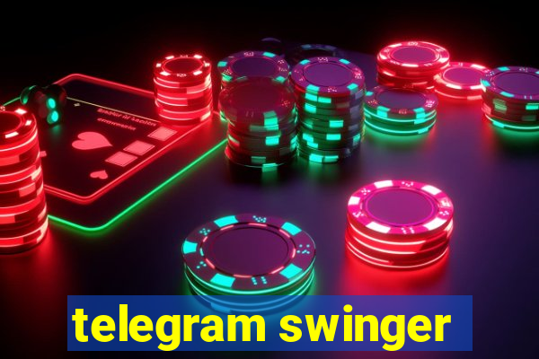 telegram swinger