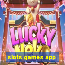 slots games app