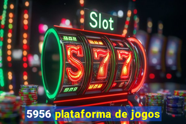 5956 plataforma de jogos