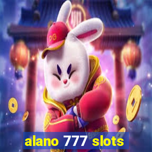 alano 777 slots