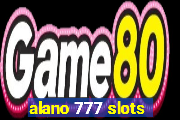 alano 777 slots