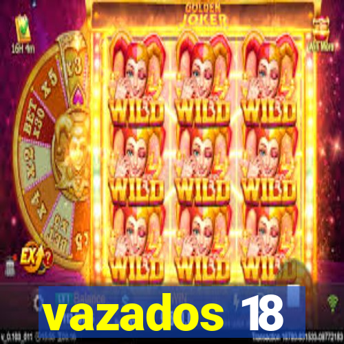 vazados 18