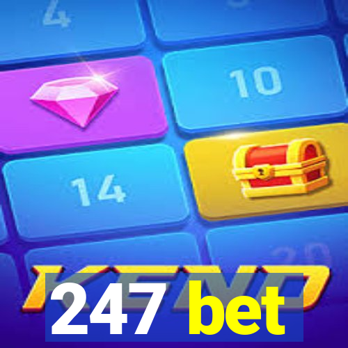 247 bet