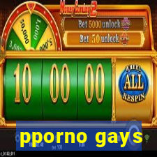 pporno gays