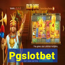 Pgslotbet