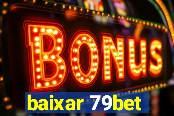 baixar 79bet