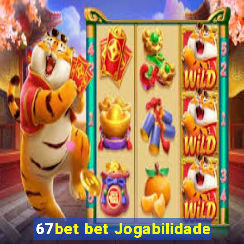 67bet bet Jogabilidade