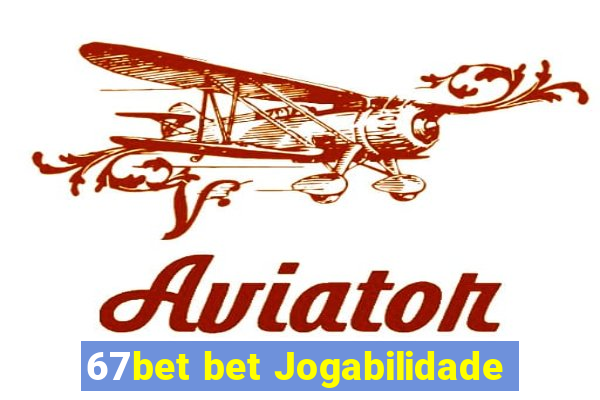 67bet bet Jogabilidade