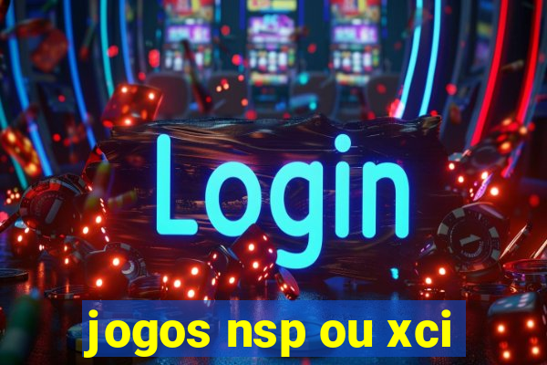 jogos nsp ou xci