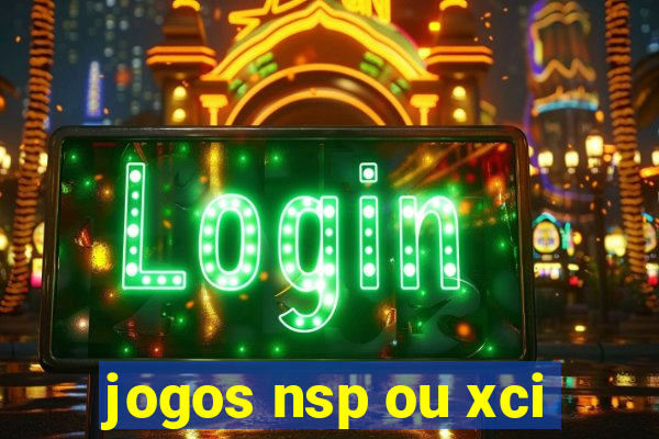 jogos nsp ou xci