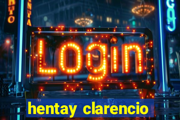 hentay clarencio