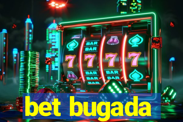 bet bugada