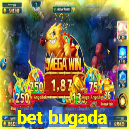 bet bugada