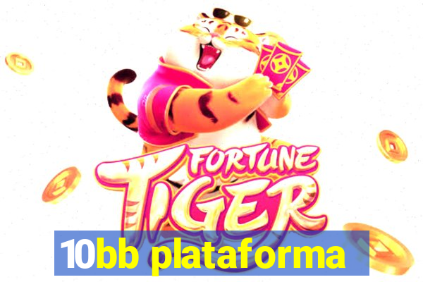 10bb plataforma