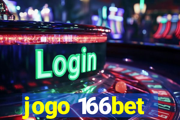 jogo 166bet