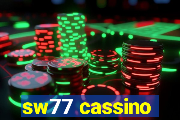 sw77 cassino