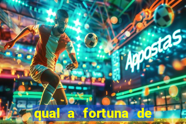 qual a fortuna de aloisio chulapa