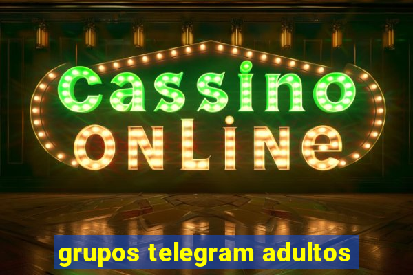 grupos telegram adultos