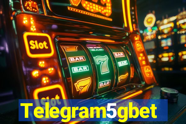 Telegram5gbet